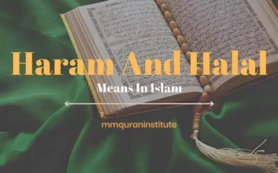 The Importance of Halal and Haram in Daily Life